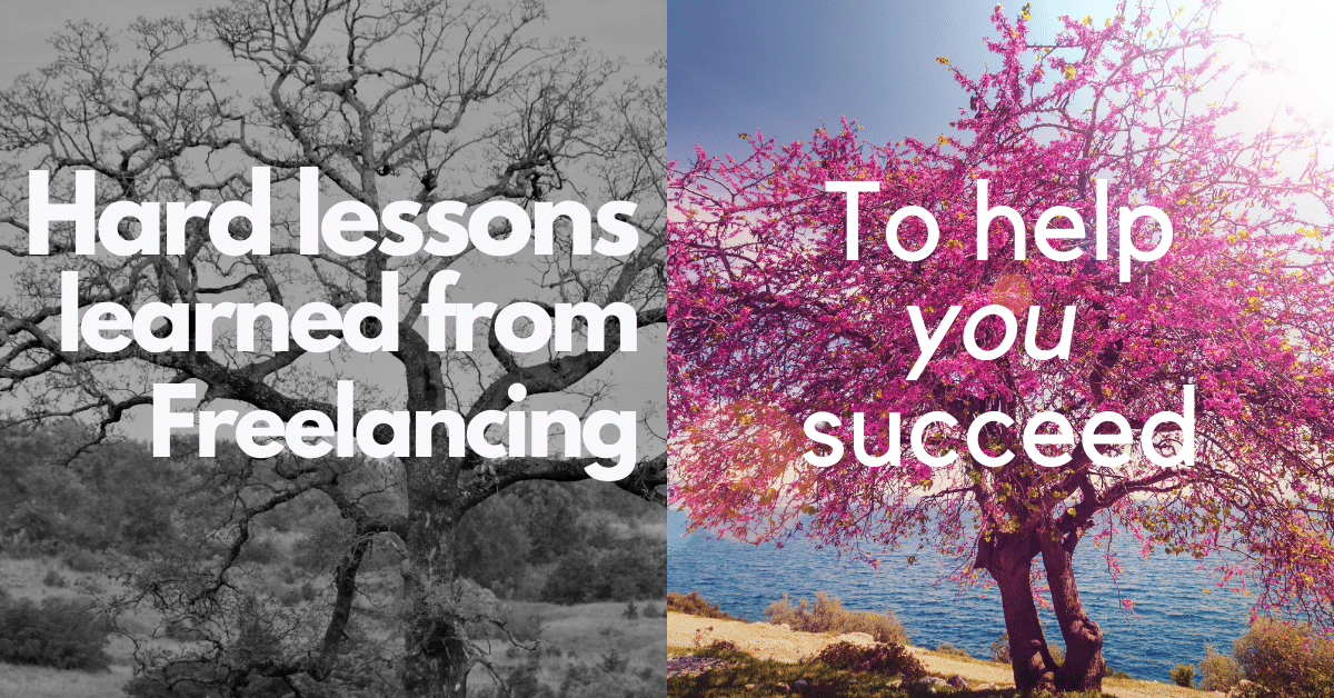 hard lessons from freelancing