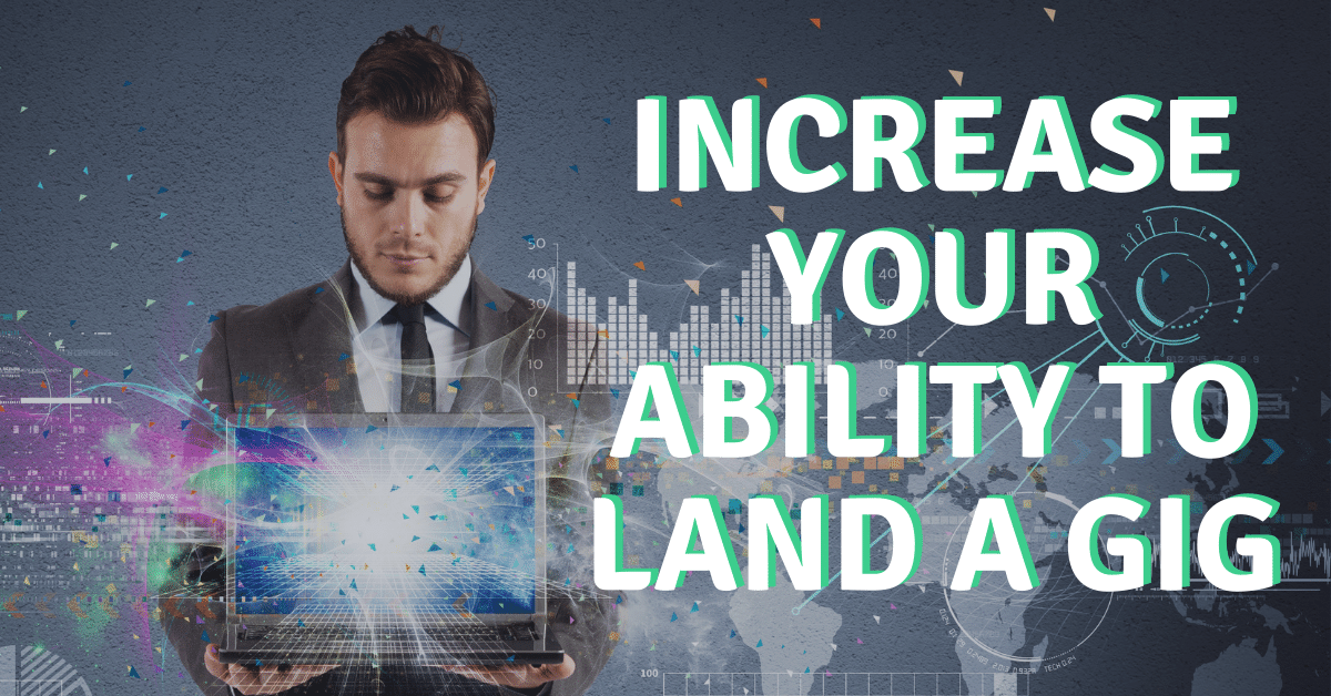 freelancer-increase-your-ability-to-land-a-gig