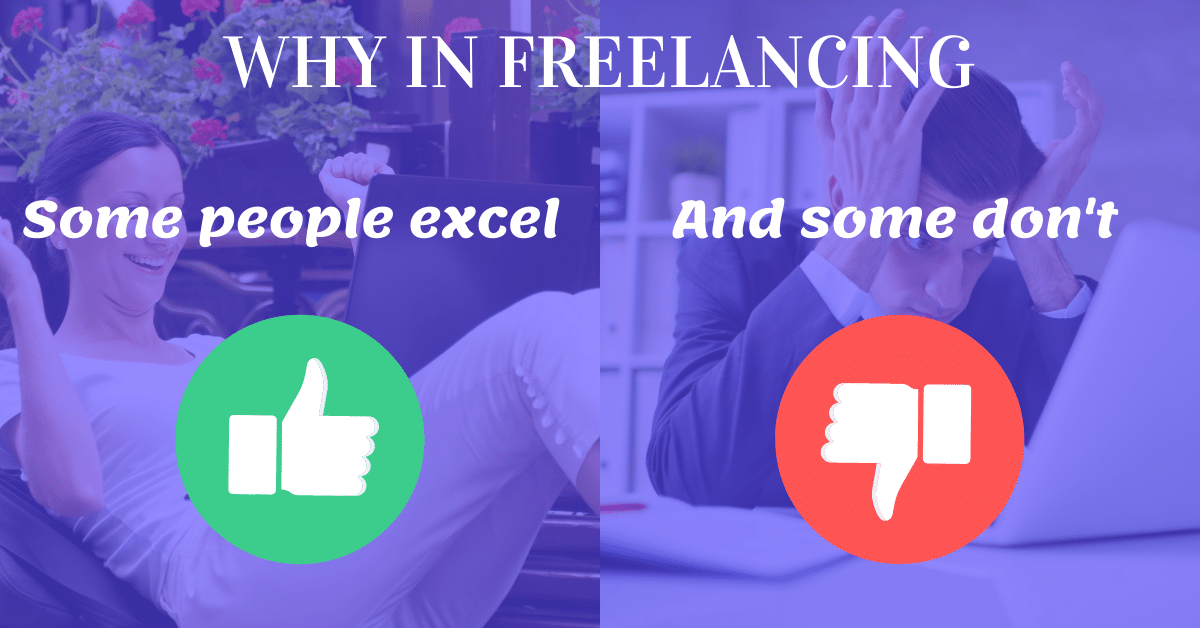 why-some-excel-in-freelancing
