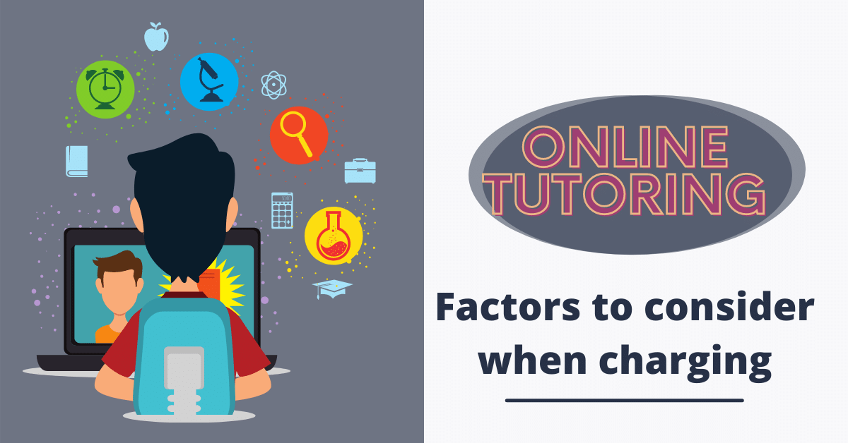 Factors to consider in Online Tutoring