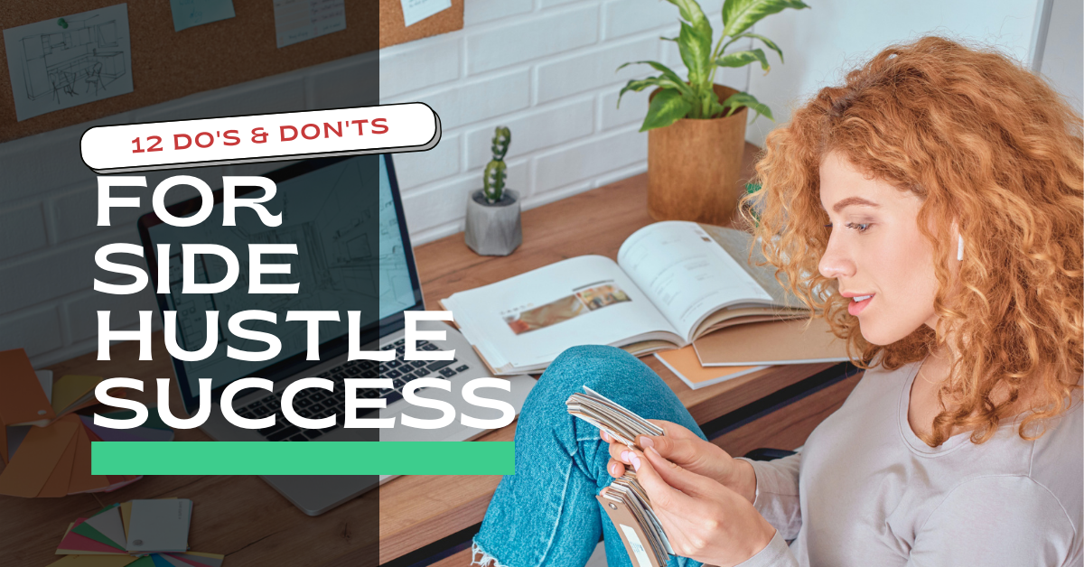 12 dos and don'ts for side hustle success